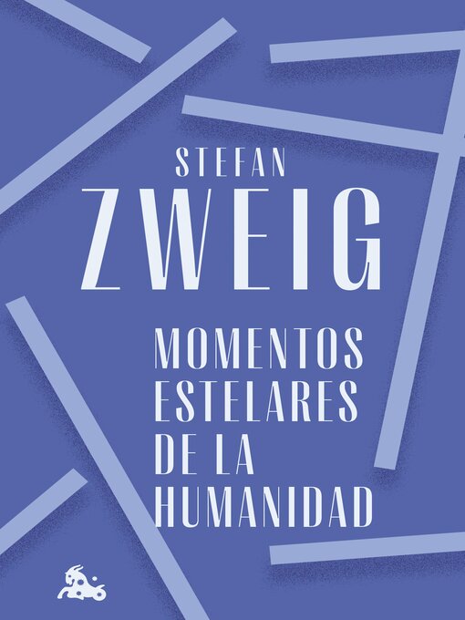 Title details for Momentos estelares de la humanidad by Stefan Zweig - Wait list